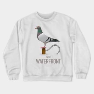 On The Waterfront - Alternative Movie Poster Crewneck Sweatshirt